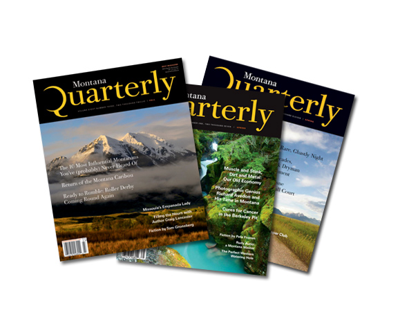 subscribe to Montana Quarterly magazine